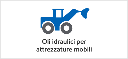 Oli idraulici per attrezzature mobili